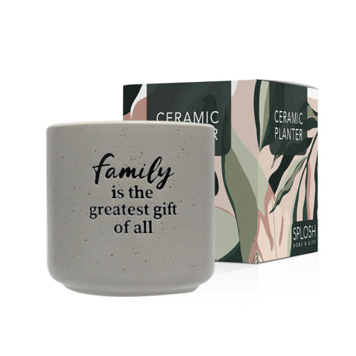 Family Positive Pot - Family is the greatest gift of all-Pots & Planters-Gift a Little gift shop